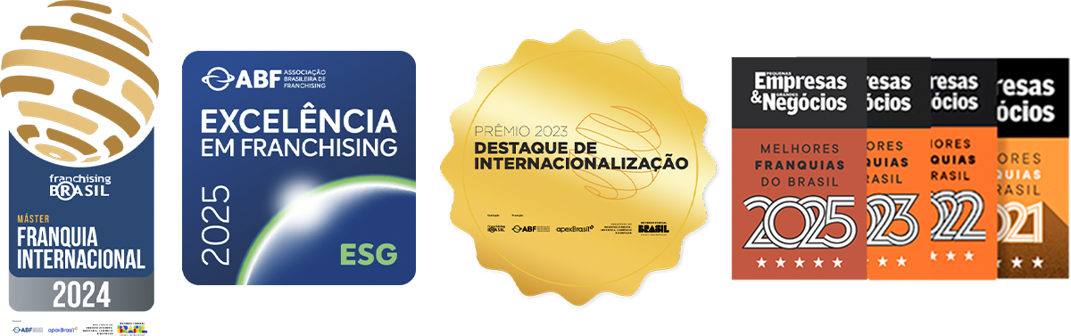 The network’s seals, awarded in Brazil: Máster Franquia Internacional 2024 (Franchising Brasil), ABF Excelência em Franchising 2025 (ESG), Prêmio 2023 Destaque de Internacionalização and Melhores Franquias do Brasil 2021, 2022, 2023 and 2025 (Pequenas Empresas & Grandes Negócios).